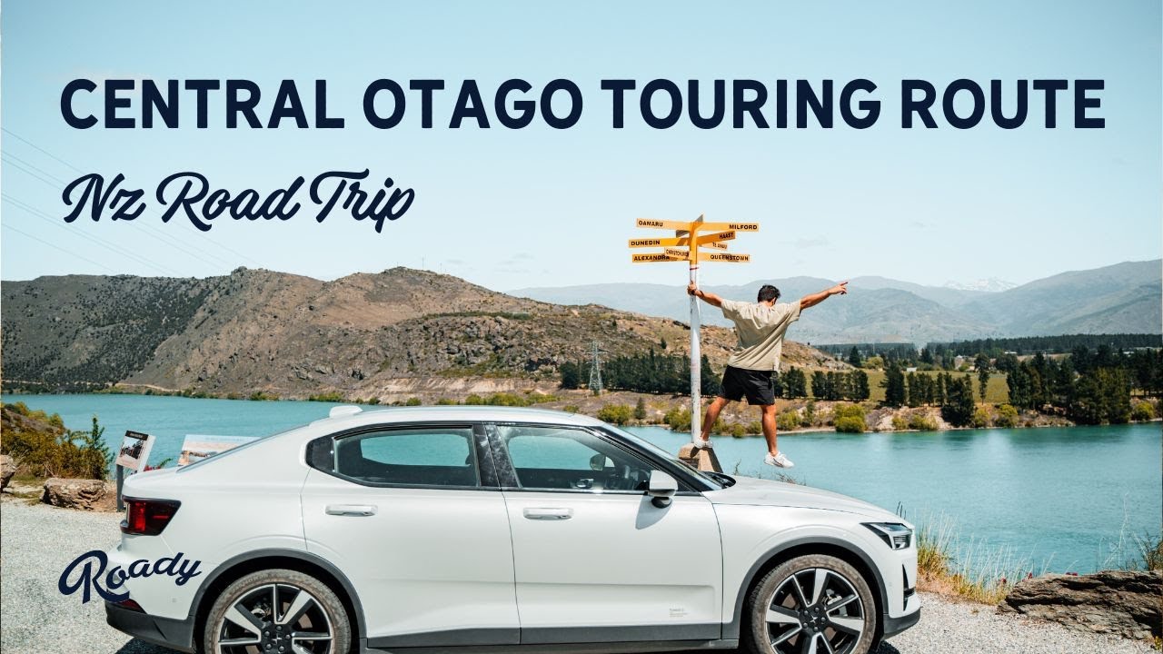Central Otago Touring Route &mdash; A Must-Do New Zealand Road Trip