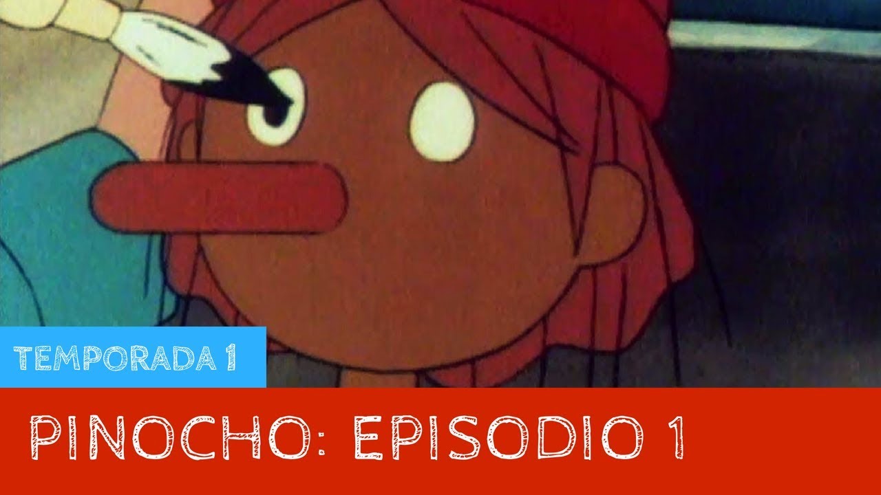 Pinocho 🤥 Episodio 1 🐰 CÓMO VINO PINOCHO AL MUNDO