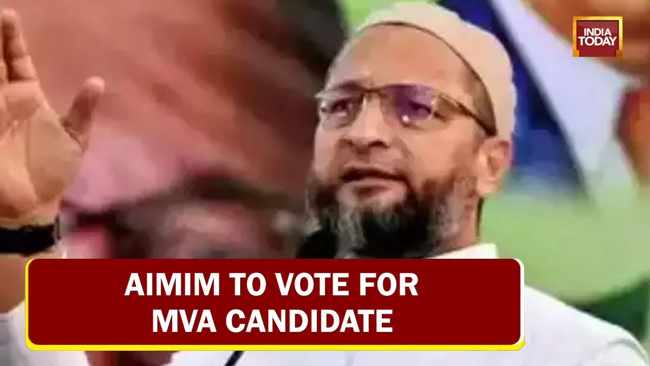 Rajya Sabha Elections 2022: Asaduddin Owaisi's AIMIM To Vote For MVA Candidates
