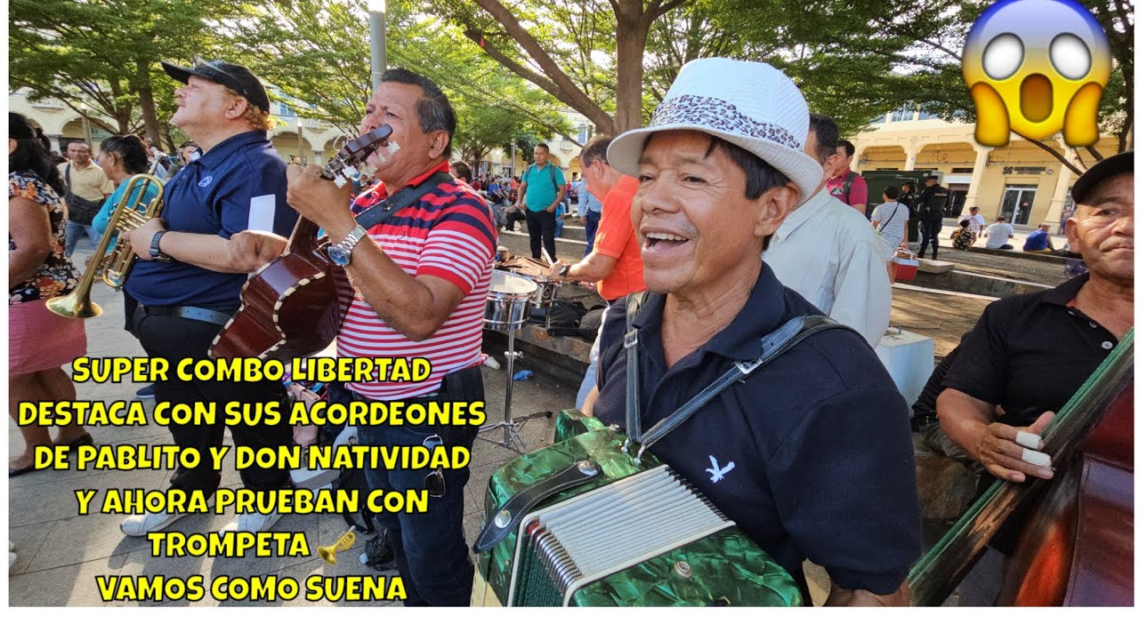 Combo Libertad Implementa Trompeta 🎺 y Suena en Conjunto Con Acordeón de Don Natividad