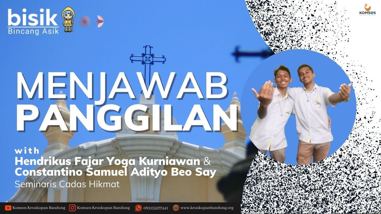 Menjawab Panggila, Dipanggil Bukan Kebetulan with Seminaris Cadas Hikmat - BISIK Bincang Asik #180