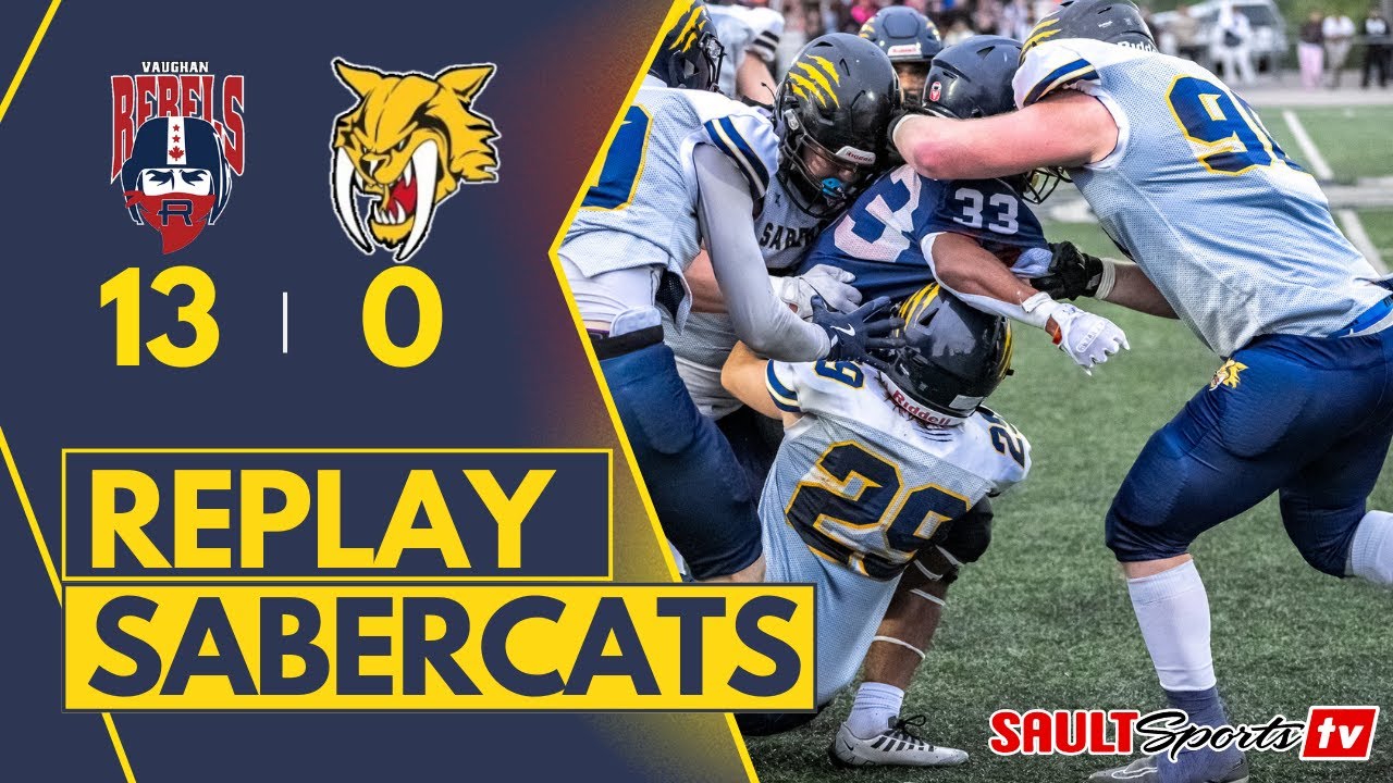 'AA' VARSITY OSFL FOOTBALL ACTION | VAUGHAN REBELS VS SAULT SABERCATS