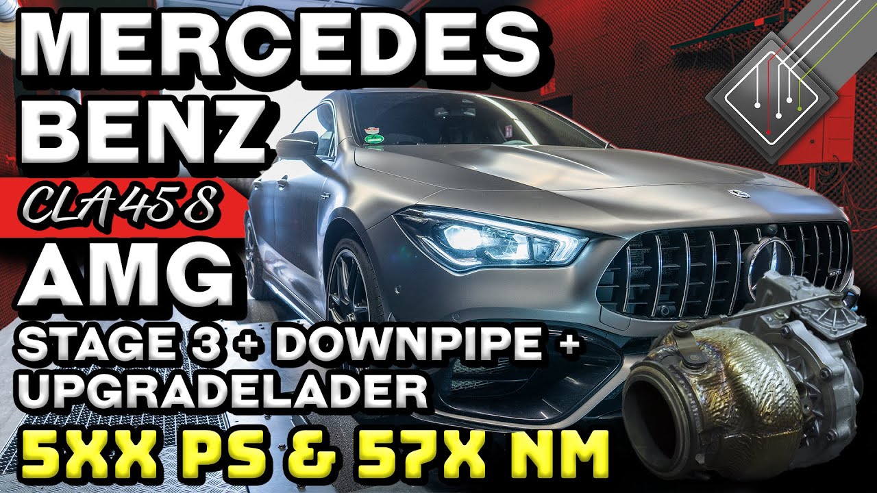 TTH Turbo Upgrade Mercedes-Benz AMG CLA 45S | Stage 3 + Downpipe  | Dyno + 100-200km/h | mcchip-dkr