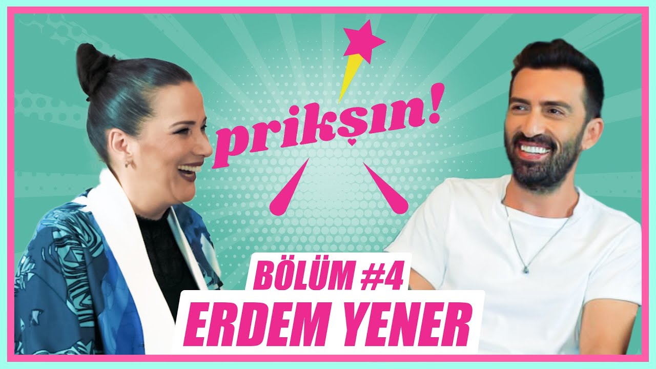 PRİKŞIN B&Ouml;L&Uuml;M #4 - ERDEM YENER