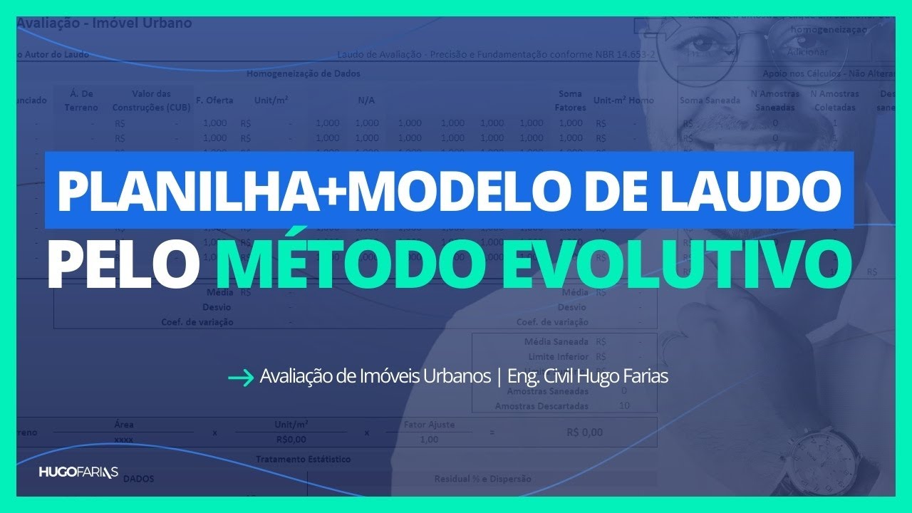 PLANILHA E MODELO DE LAUDO PELO MÉTODO EVOLUTIVO #avaliaçãodeimóveis #planilhas #024