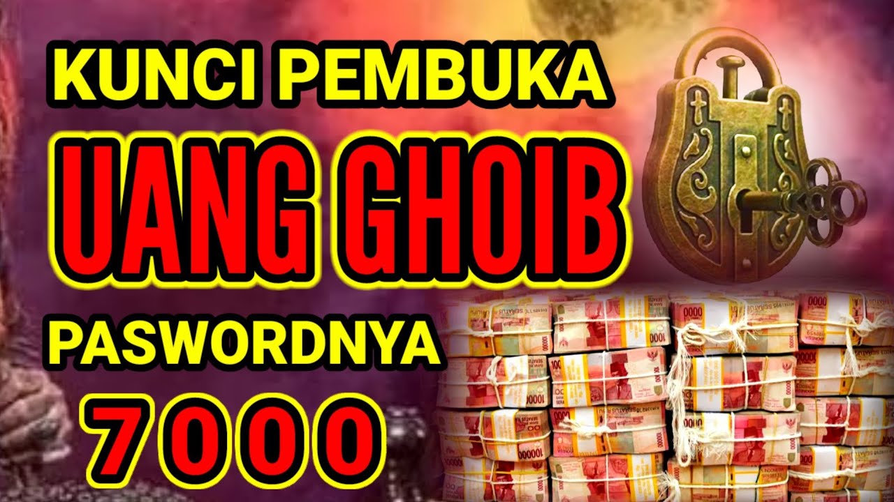 7000 PASWORD UANG GHOIB❗JANGAN LUPA MEMBACA DOANYA