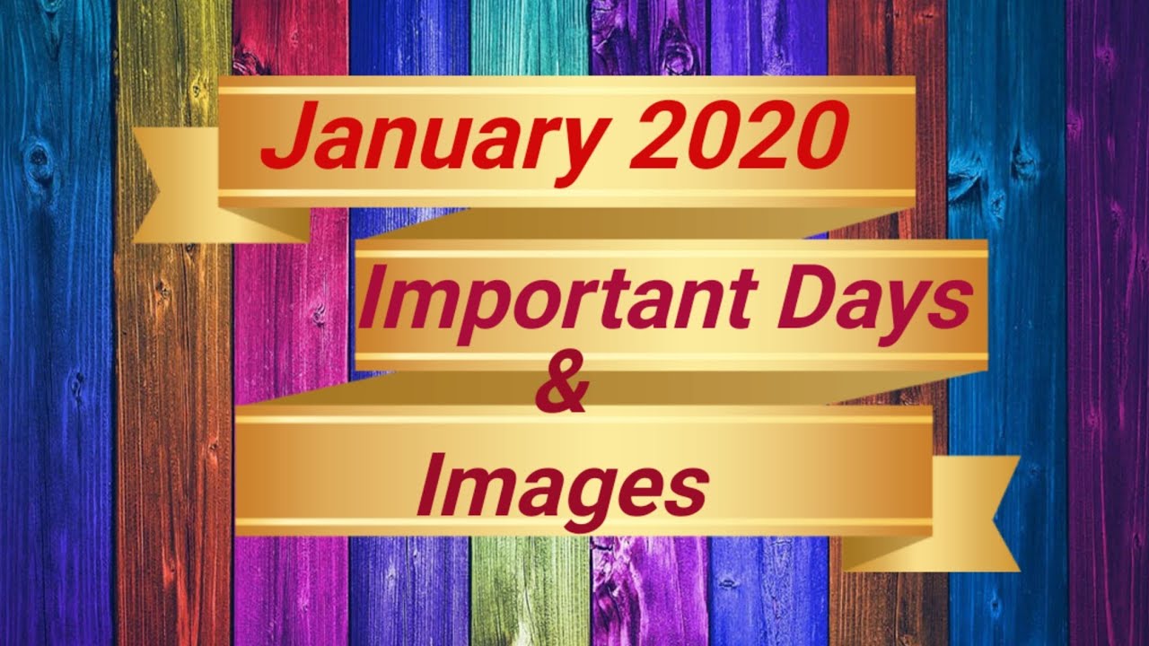 Important Days of January 2020/National Days in January/International Days in January/January 2020