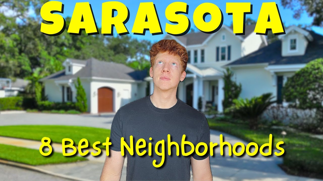 8 BEST Places to Live In Sarasota, Florida!
