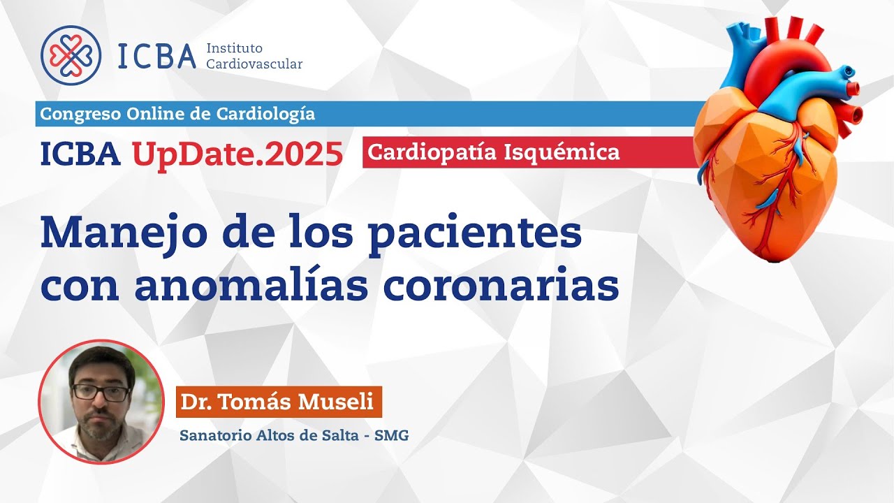 Manejo de los pacientes con anomalías coronarias