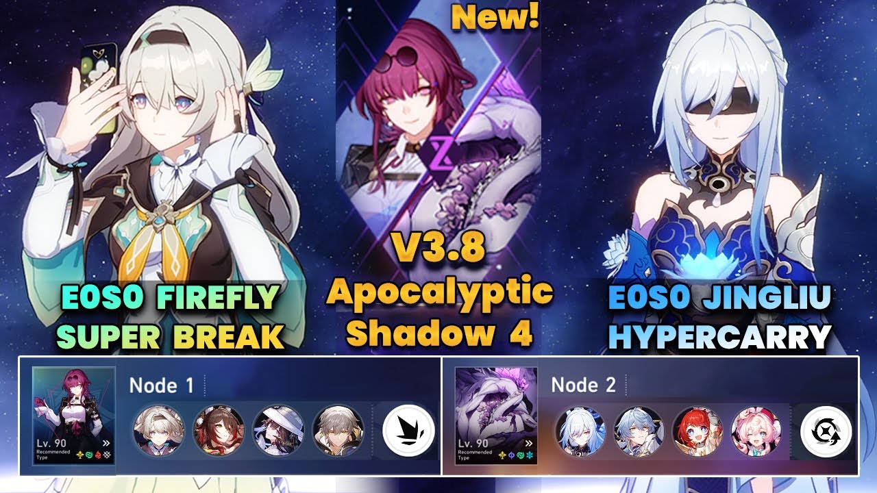 E0S0 Firefly Super Break & E0S0 Jingliu Hypercarry | NEW Apocalyptic Shadow | 3 Stars | HSR | V3.8