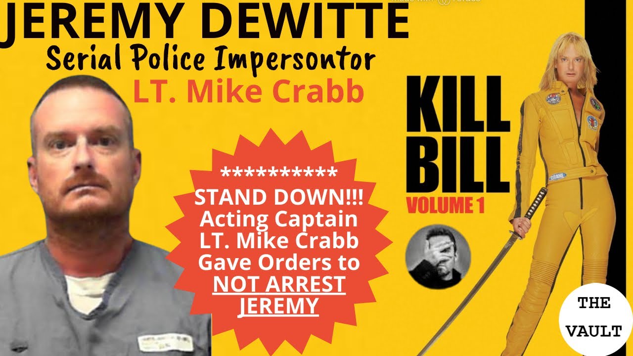 Jeremy Dewitte LT Mike Crabb GIVES ORDERS NOT TO ARREST