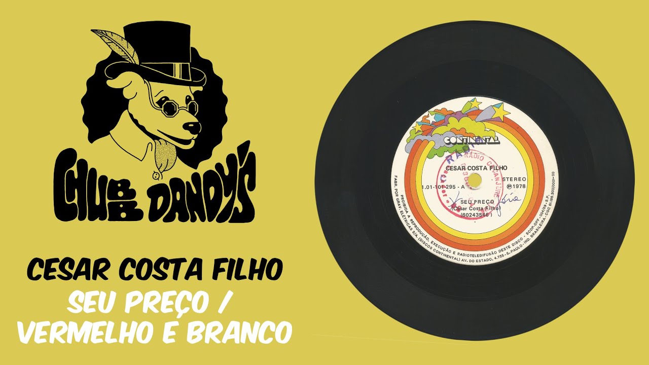Cesar Costa Filho - Seu Preço/Vermelho E Branco (Full Single | Brasilian Boogie/Bossa)