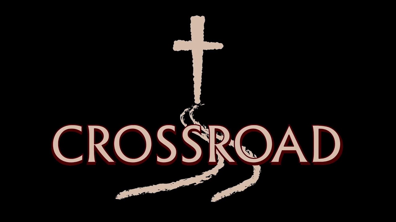 Crossroad Community Church - Live Stream