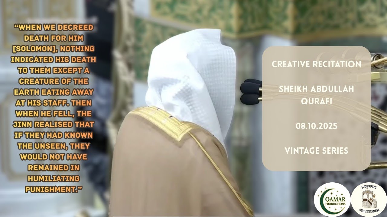 Amazing recitation from Surah Saba | Sheikh Abdullah Al Quraafi
