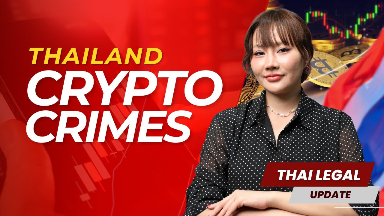 Cryptocurrency Crimes in Thailand | Risks, Scams and What to Do If You’re a Victim
