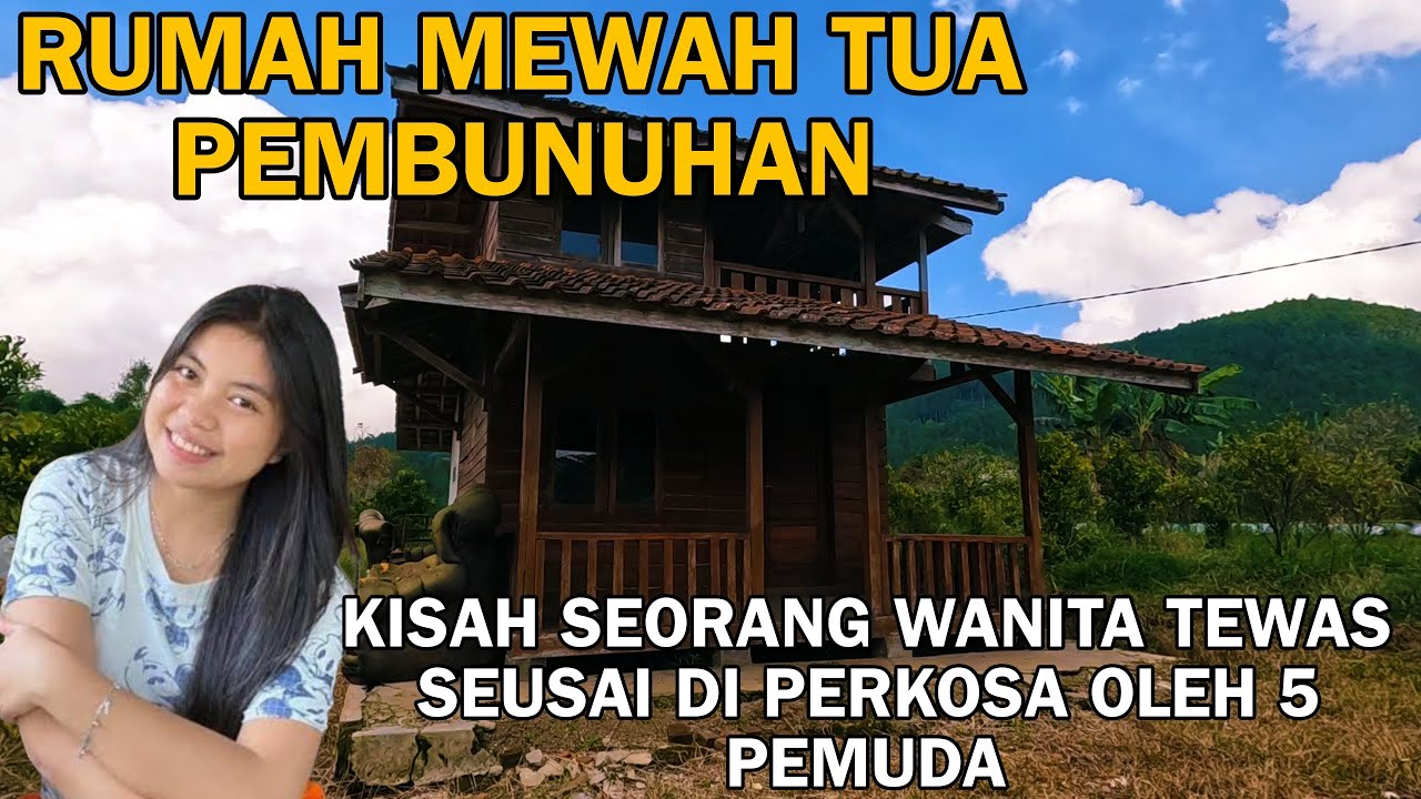 RUMAH MEWAH TUA PEMBUNUHAN BANDUNG KOSONG 5 TAHUN