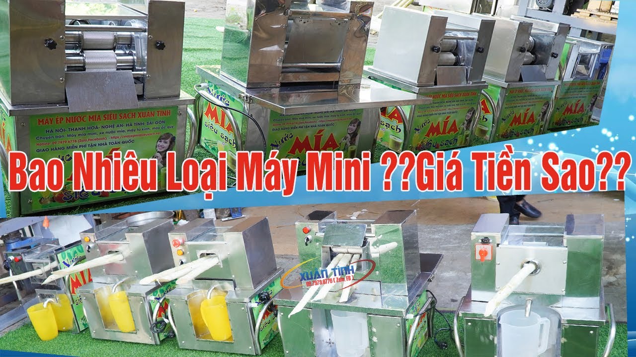 máy ép nước mía mini Có Mấy Loại? Bao Nhiêu Tiền?Ép Thử Mía & Tư Vấn