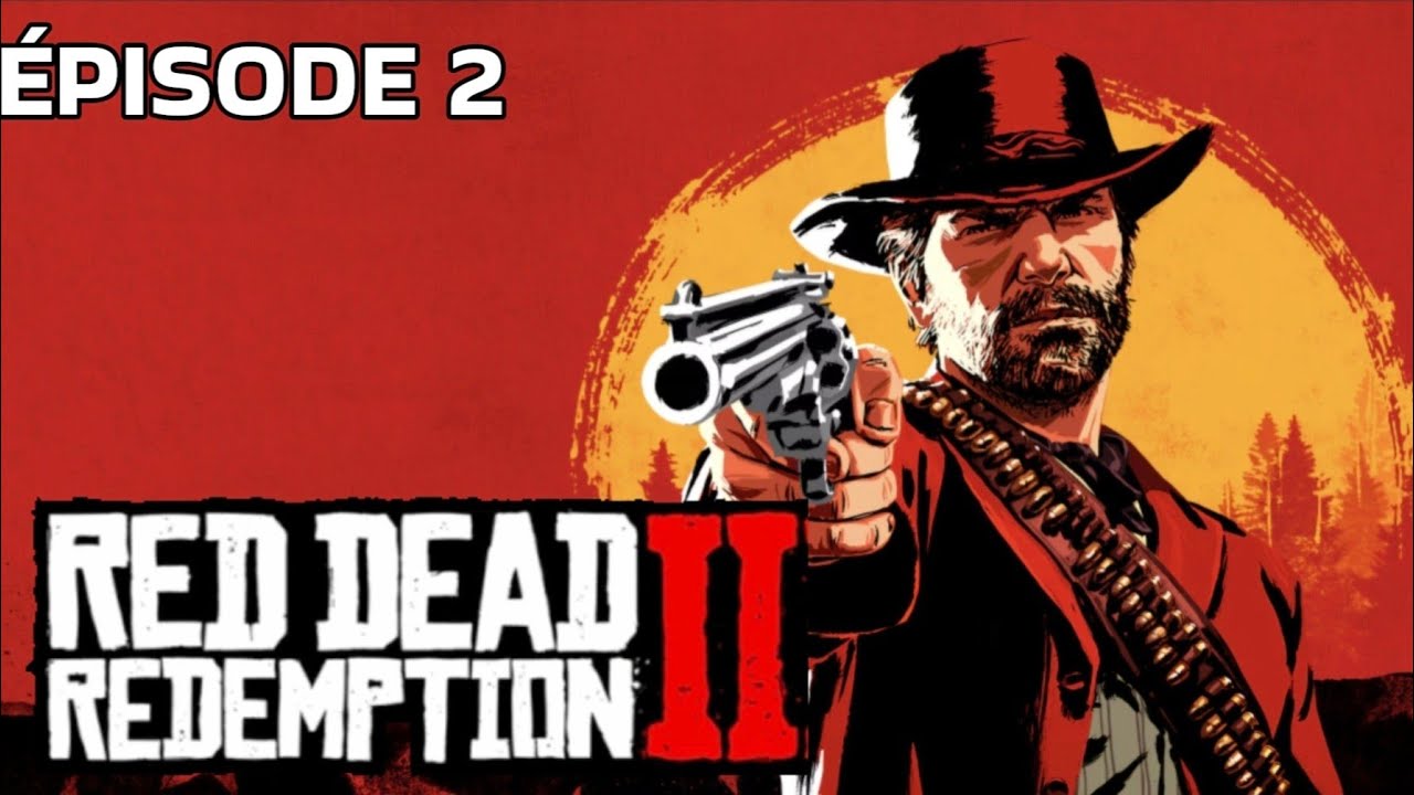 RED DEAD REDEMPTION 2 #2 | BRAQUAGE ET RETOUR DISCRET