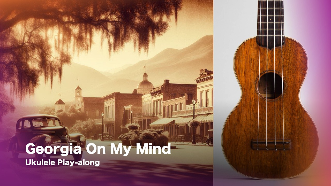 Georgia On My Mind - Ukulele Play-along