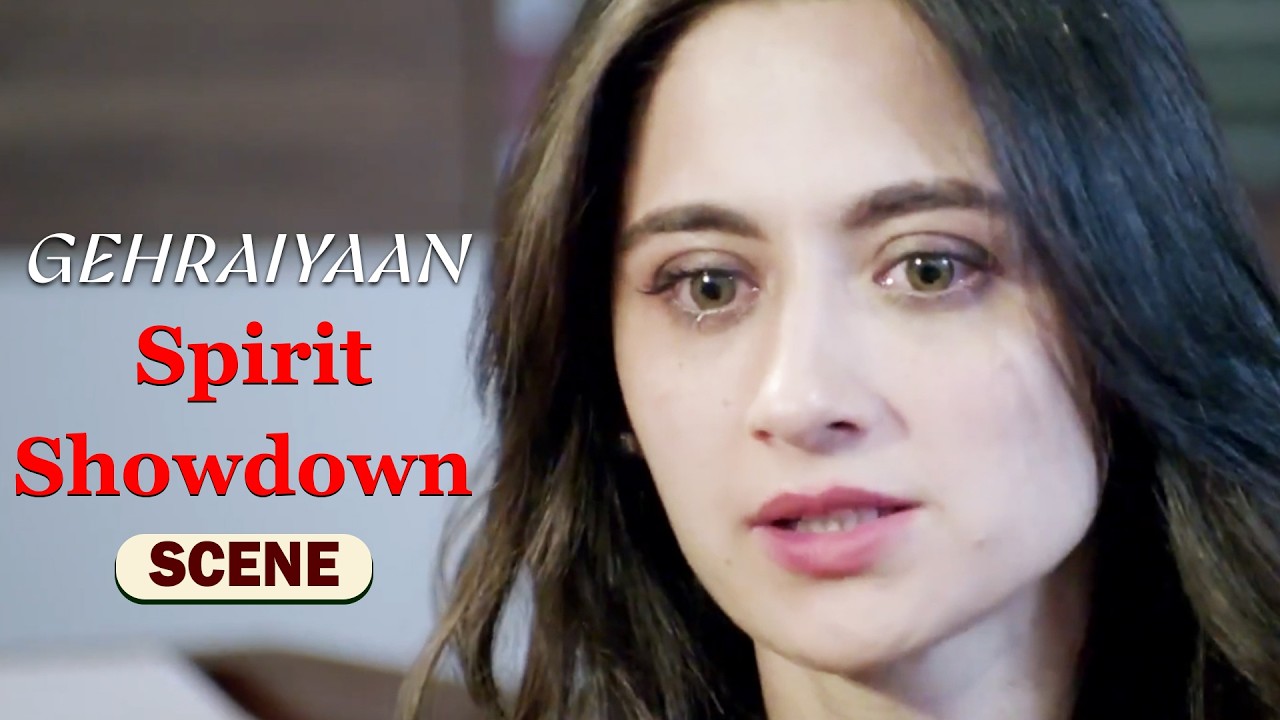 Spirit Showdown | Emotional Thriller | Gehraiyaan | Sanjeeda Sheikh & Vatsal Sheth | VB On The Web