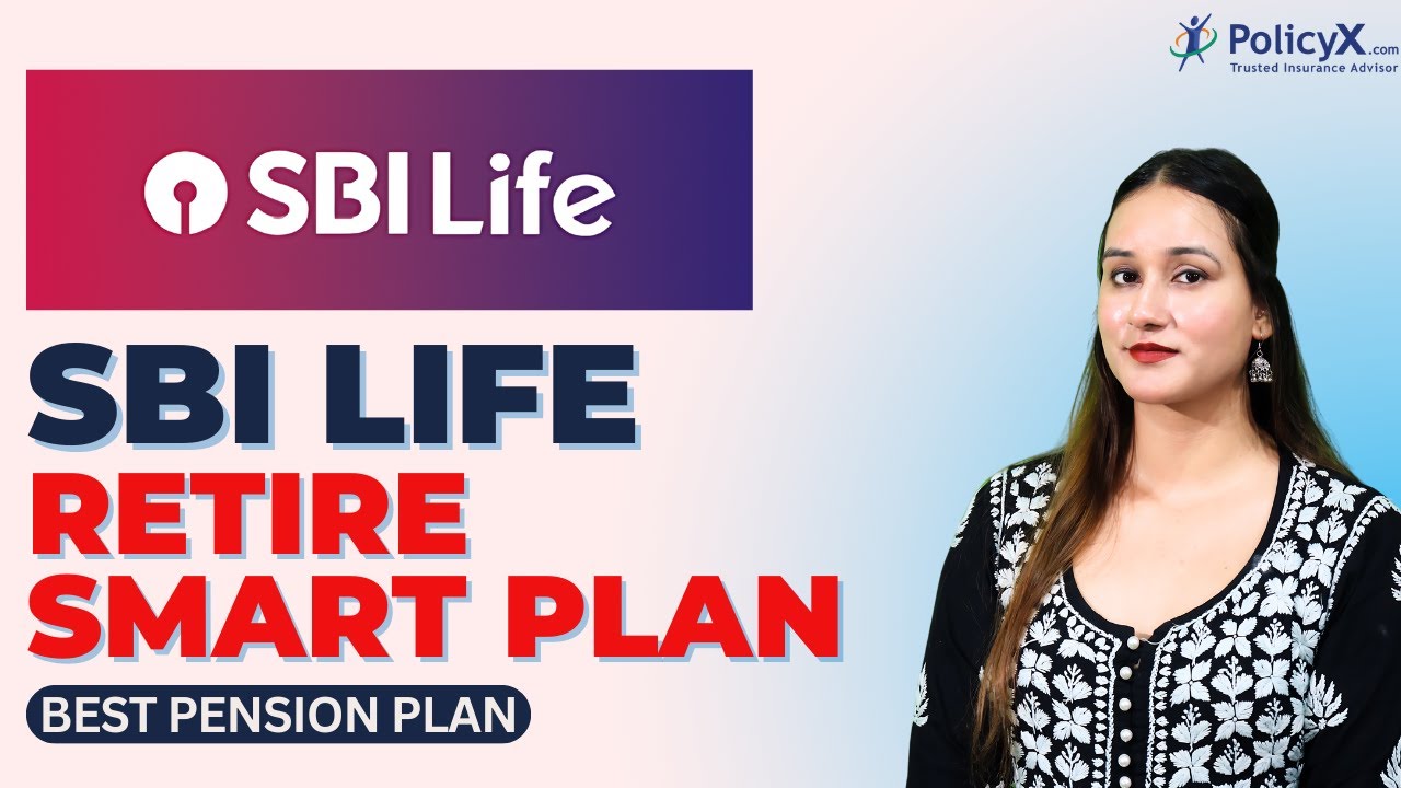 SBI Life Retire Smart Plan | SBI Life Retire Smart Pension Plan | SBI Pension Plan | SBI Life 2024
