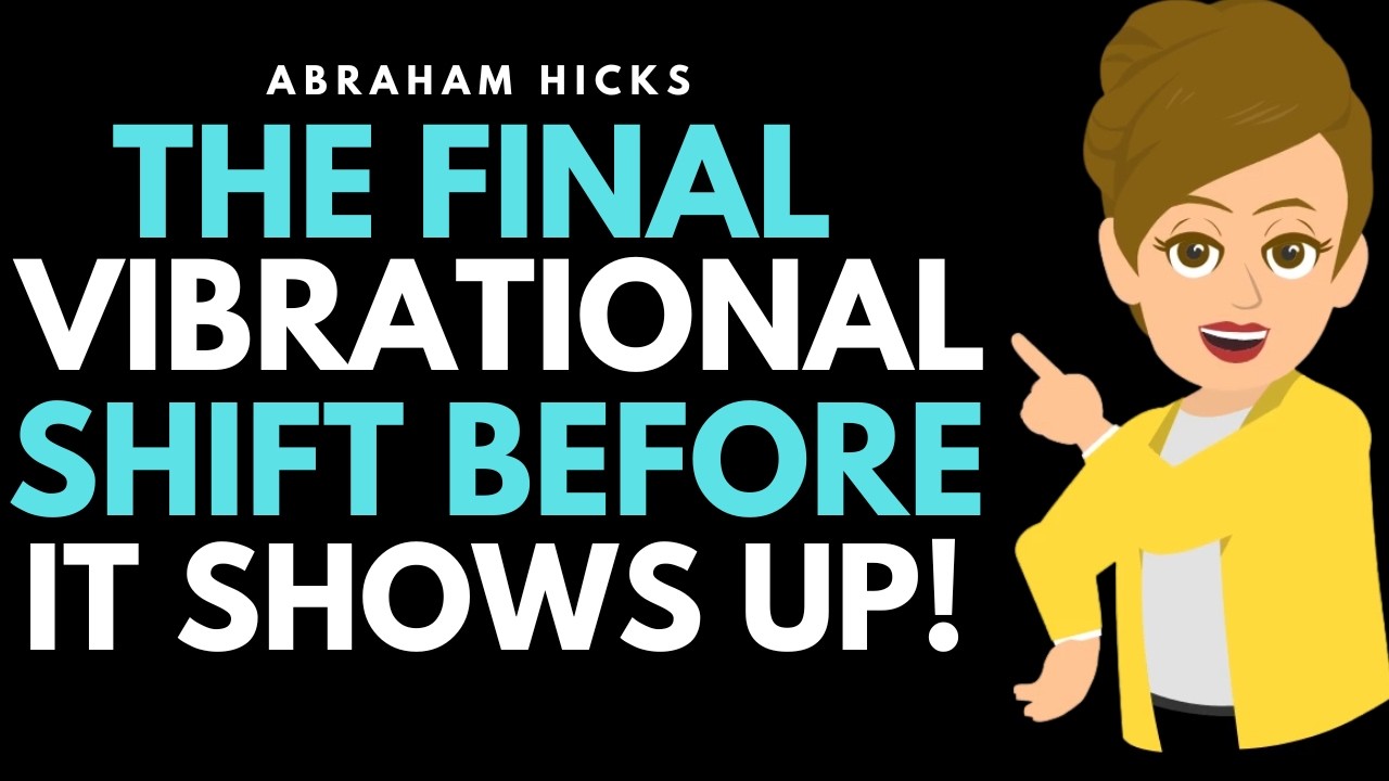 The Final Energy Step before Manifestation Happens ✅Abraham Hicks 2026
