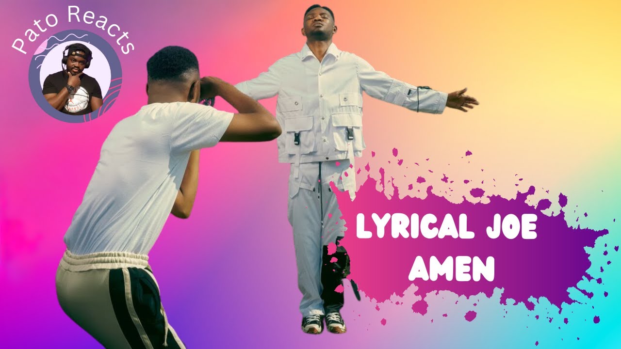 Lyrical Joe - Amen | Pato Reacts 🇬🇭🔥