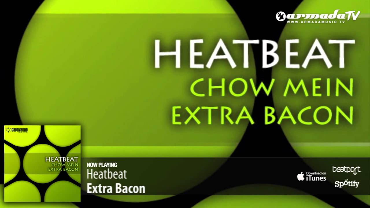 Heatbeat - Extra Bacon (Original Mix)