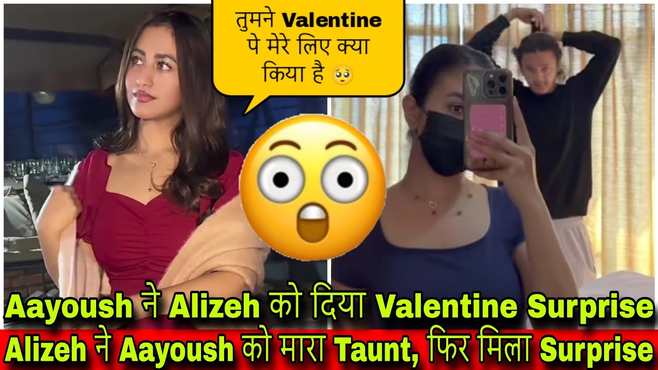 🛑Alizeh ने Aayoush को किया Taunt, मिला Surprise😍| Aayoush Alizeh Valentine Celebration| Crazzy Pikku