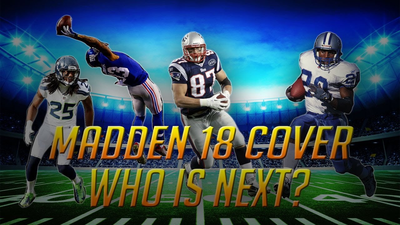 Madden NFL 18 Cover Vote Predictions - Madden NFL 18 Possible Cover Athletes