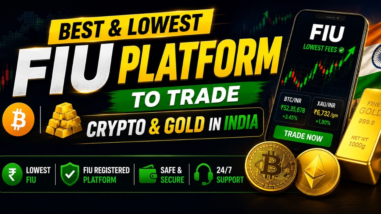 Best FIU Registered Crypto Trading Platform in India 🇮🇳 | Lowest Fees for Crypto & Gold Trading