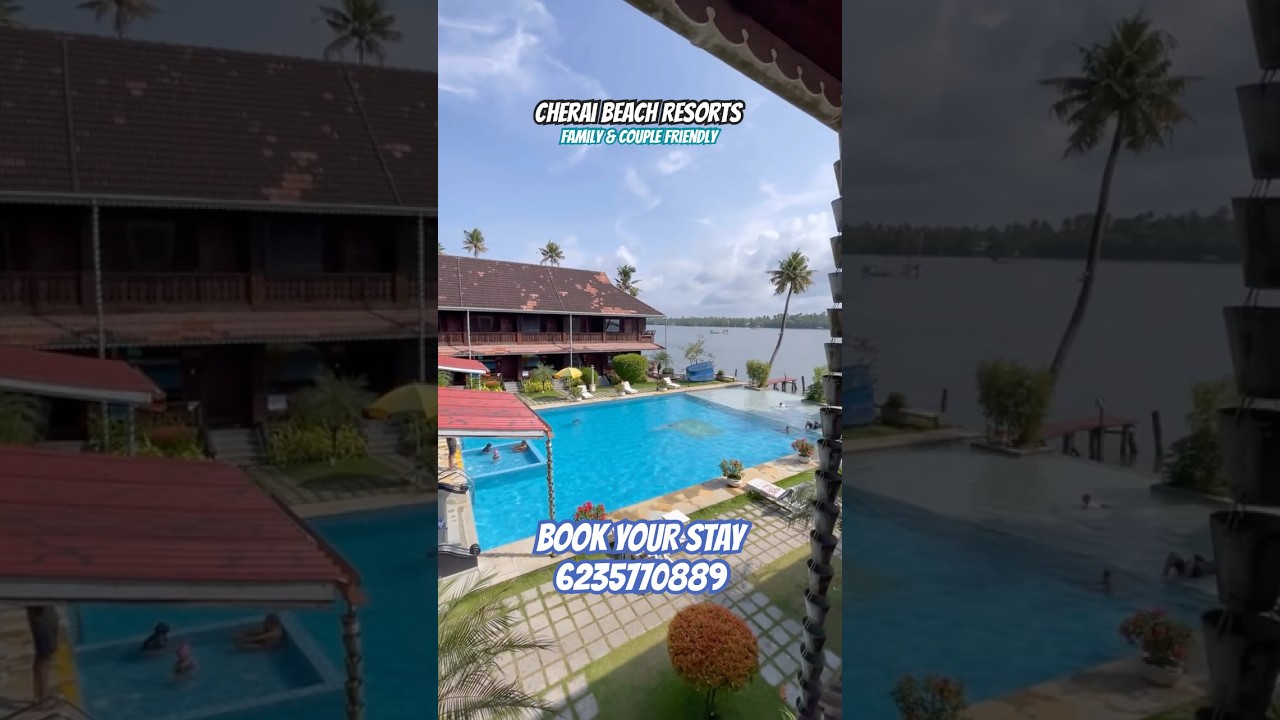 Cherai Beach Resorts | Family & Couple Resorts in Cherai | Ernakulam #cherai #cheraibeach #resorts