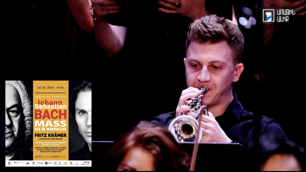 Bach: Mass in B minor (Armenian Premiere, dir. Fritz Krämer) – Gloria in excelsis