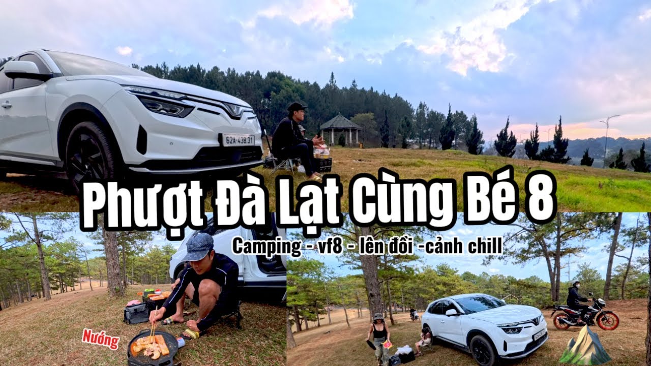 Phượt Đà Lạt cùng Bé 8 - Vào rừng lên đồi camping ăn đồ nướng cùng VF8 | vlog 
