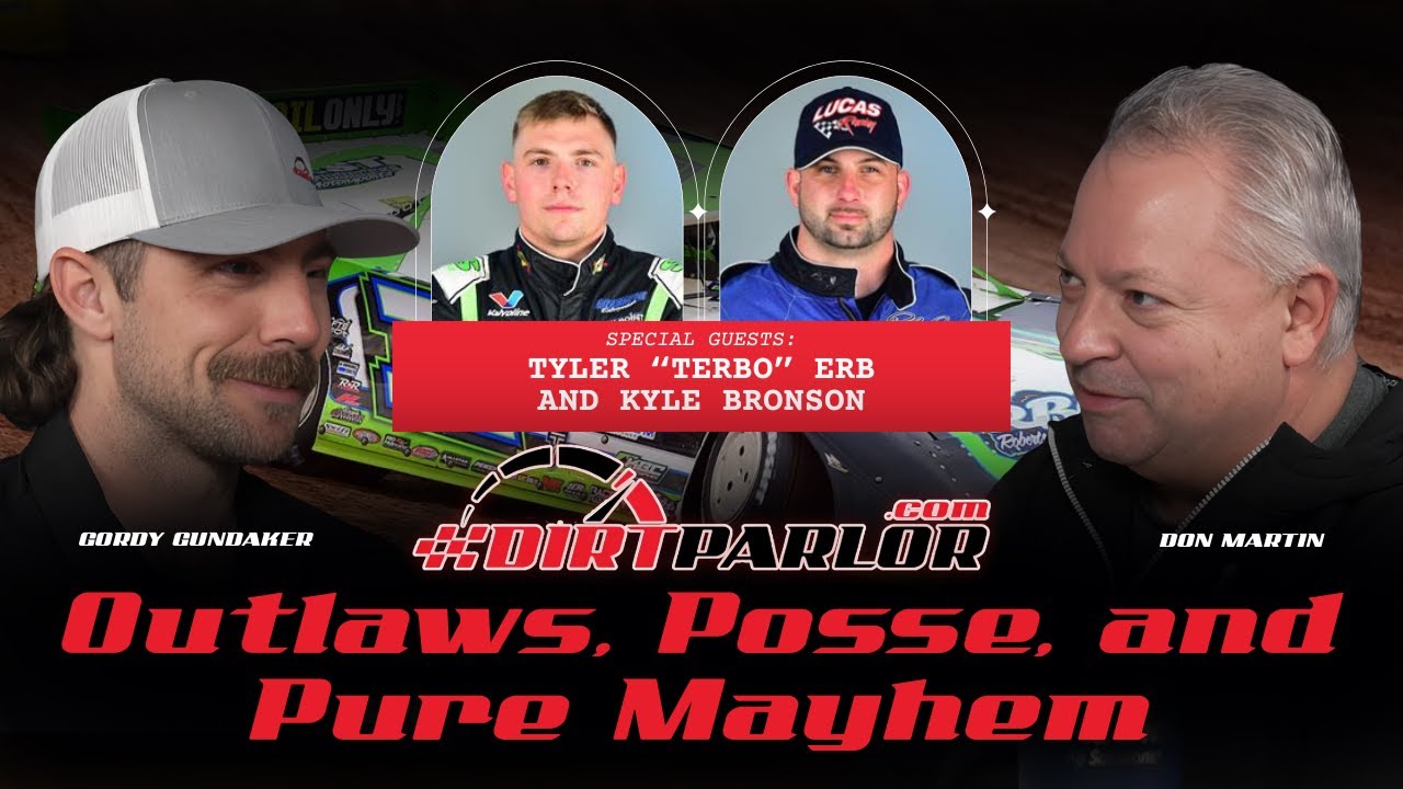 Outlaws, Posse, and Pure Mayhem: Tyler Erb & Kyle Bronson Take Over The Dirt Parlor [EPISODE 7]