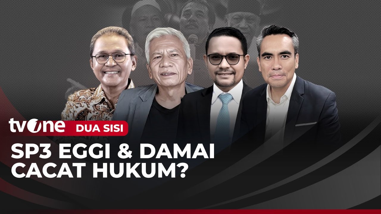 [FULL] SP3 Eggi & Damai Cacat Hukum? | Dua Sisi tvOne