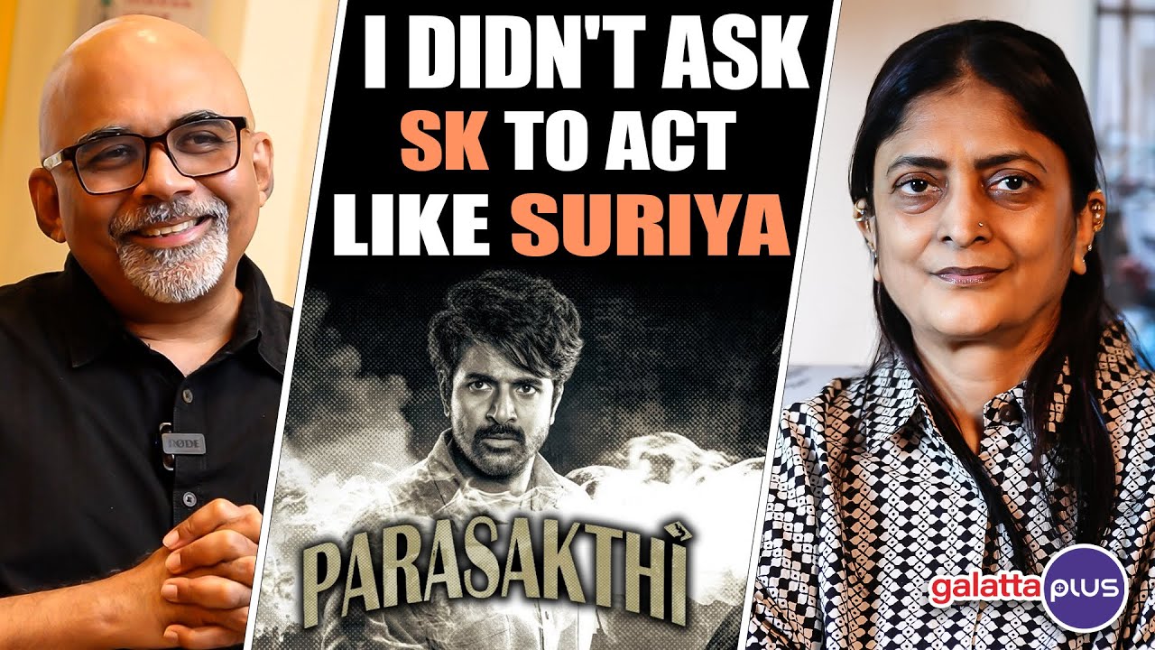 Sudha Kongara Interview With Baradwaj Rangan | Parasakthi | Sivakarthikeyan | Conversation