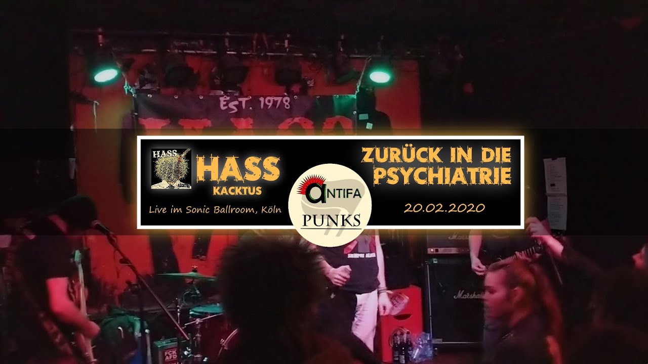 Hass - Zurück in die Psychiatrie (live @Sonic Ballroom 20.02.2020) | Antifa Punks
