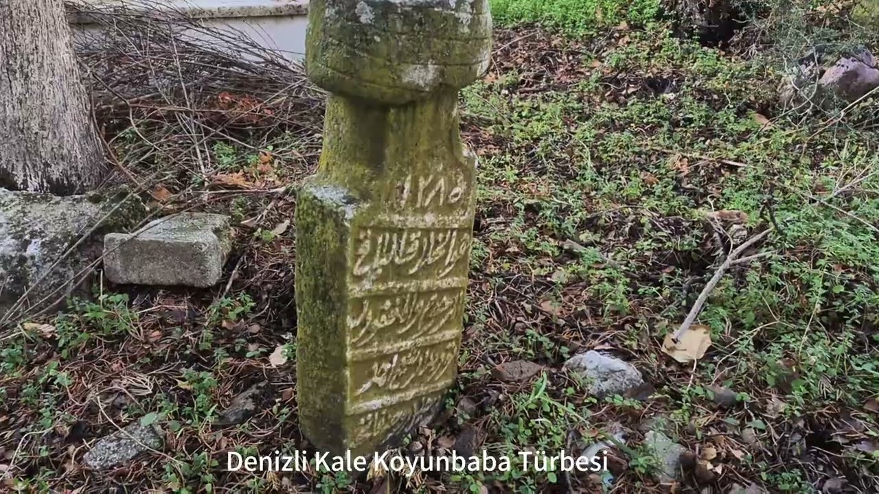 Denizli Kale Koyunbaba Türbesi