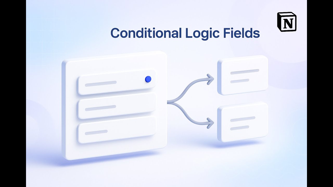 How to Add Logic & Conditional Fields in NoteForms | Smarter Notion Forms?