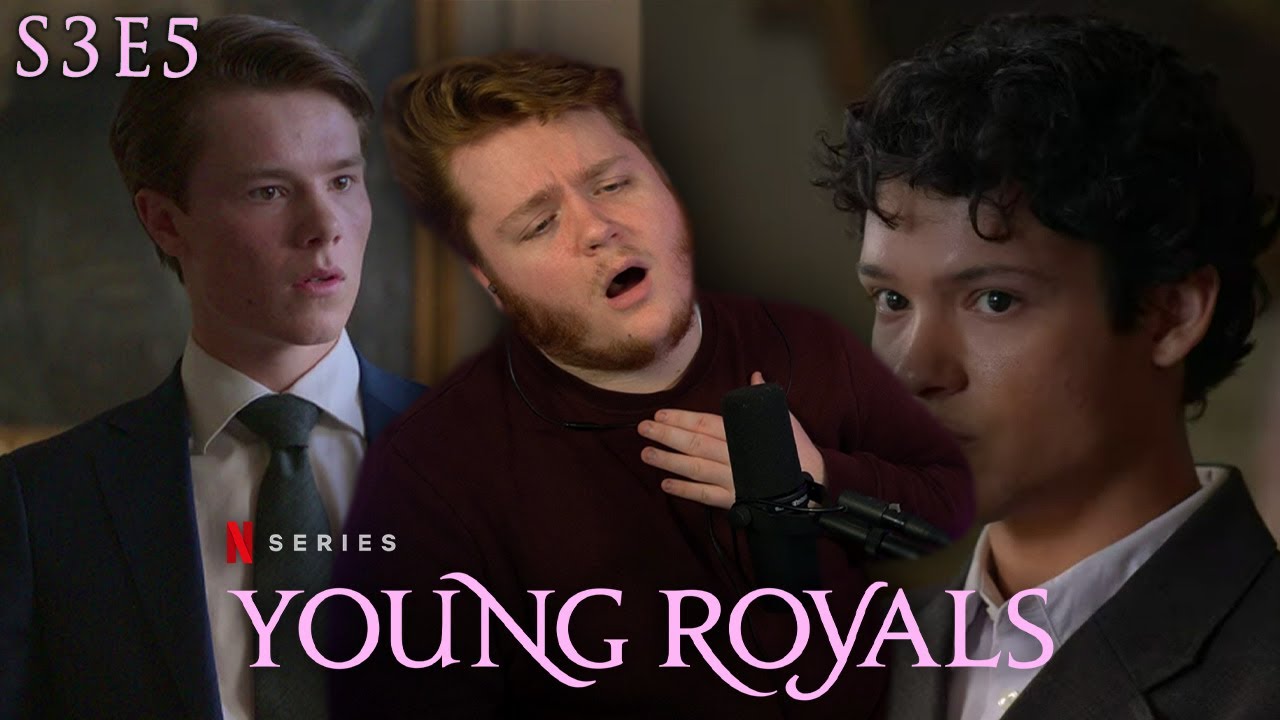 Young Royals S3E5 "Episode 5" - REACTION/REVIEW!