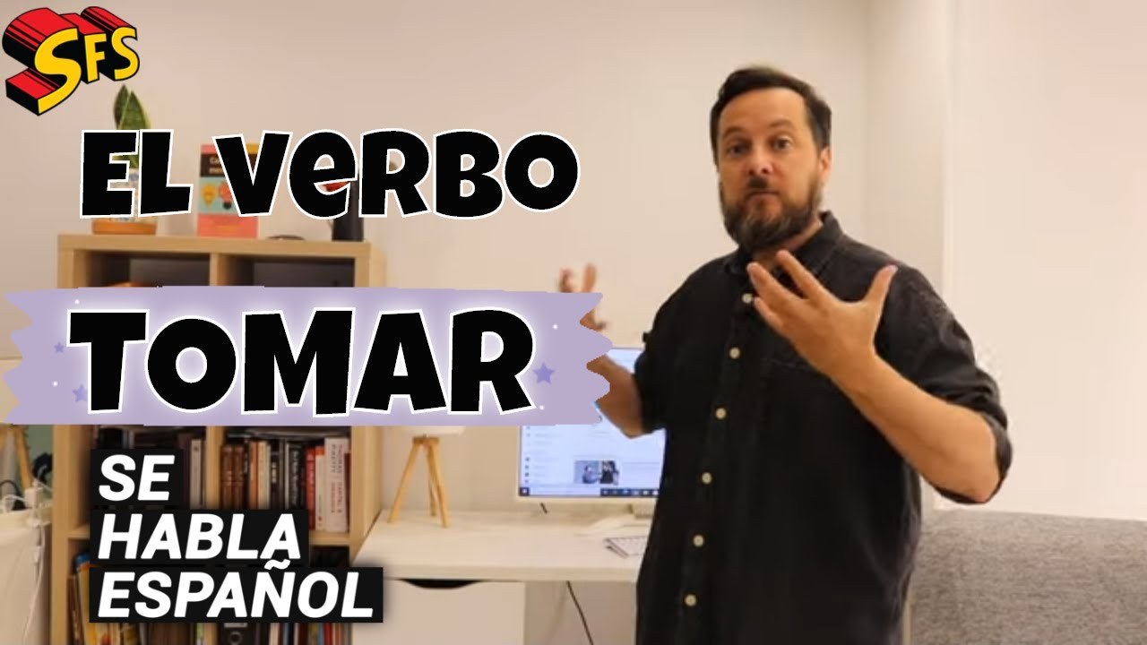 205. Más de 25 ejemplos para usar el verbo tomar en español | verbos de uso diario