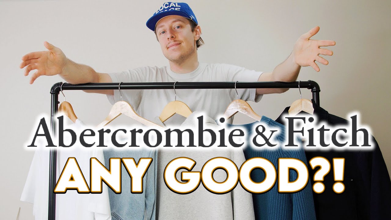 Is Abercrombie Actually Worth The Money in 2025?
