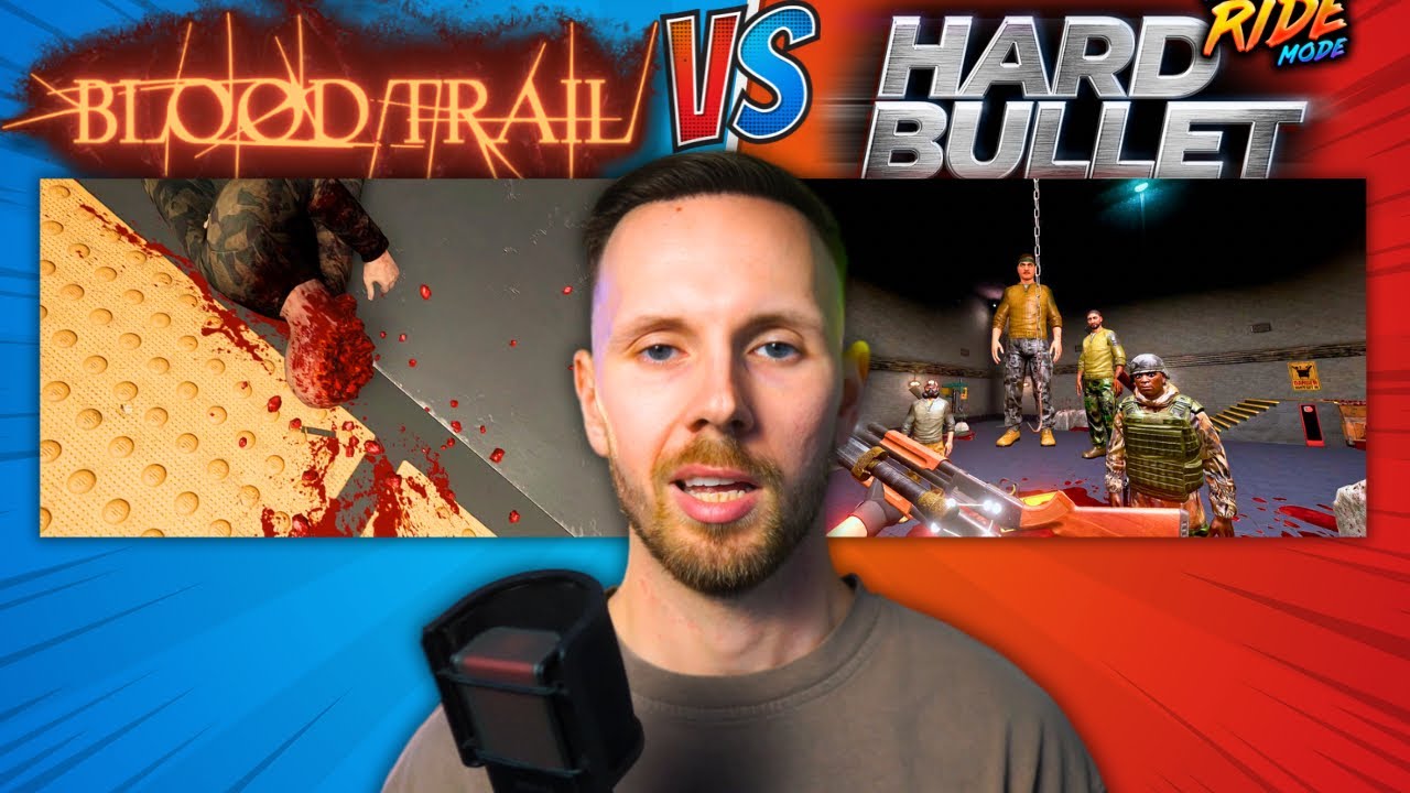 Blood Trail Vs. Hard Bullet! Which Gory VR Game Is BEST?...