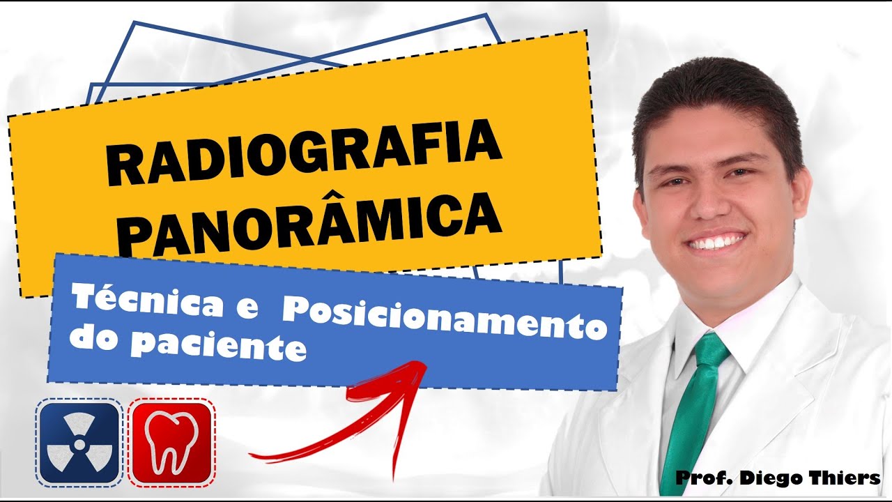 Radiografia Panorâmica - Técnica e posicionamento do paciente