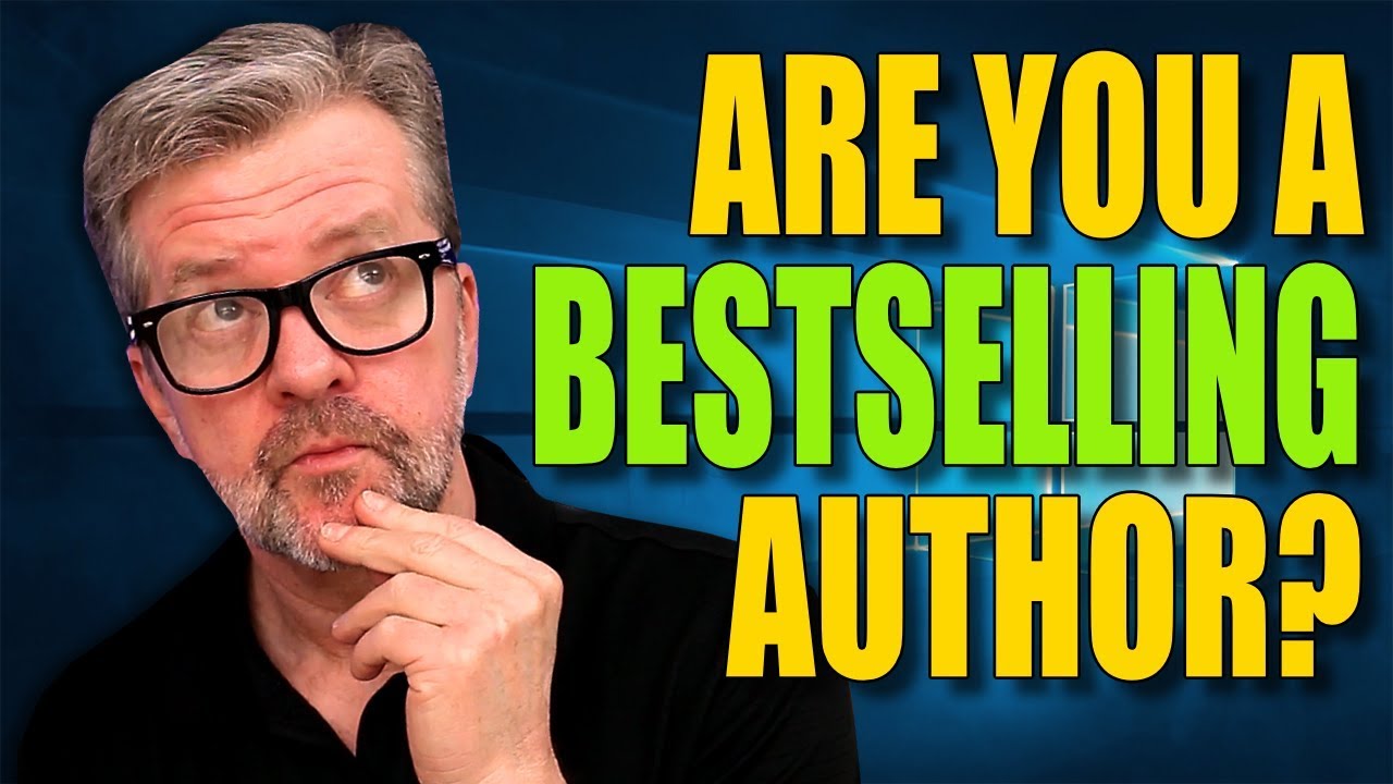 Are You REALLY A Bestselling Author