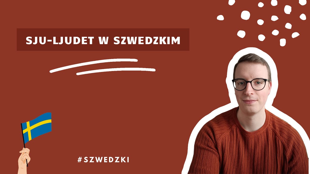 Jak po szwedzku wymówić „sju” czy „sjuksköterska”? 🤯 Czyli o szwedzkim sju-ljudet 👄