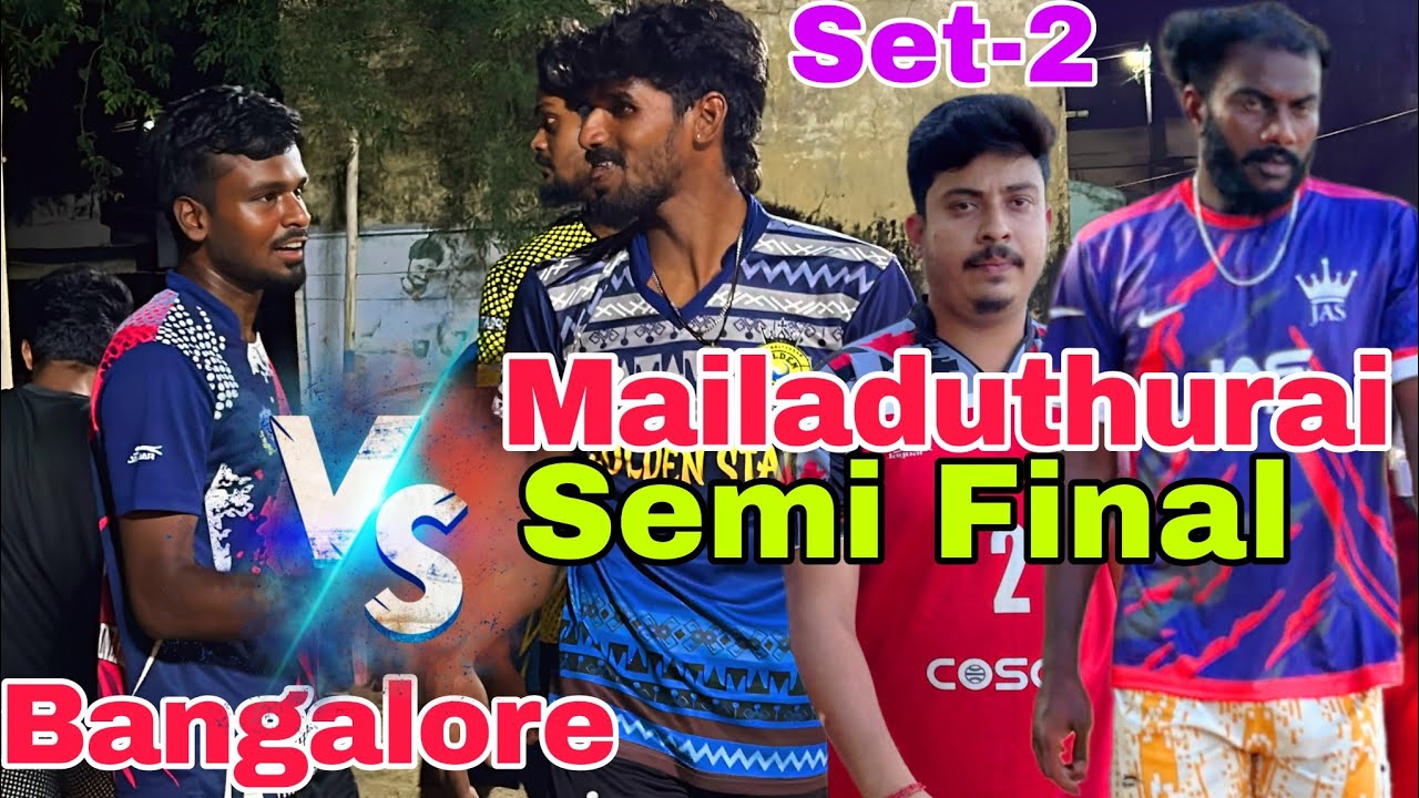 ‼️Semi Final‼️ Set-2‼️ Mayiladuthurai 🆚 Bangalore ‼️‼️