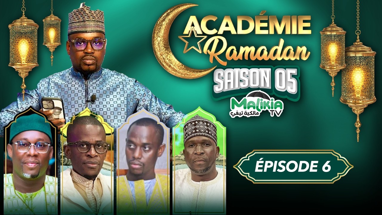 🔴[ DIRECT ] ACADÉMIE RAMADAN S05 AVEC MODOU NDIAYE DJAMIL  , OUSTAZ DAME DIOL ET IMAM DIABEL