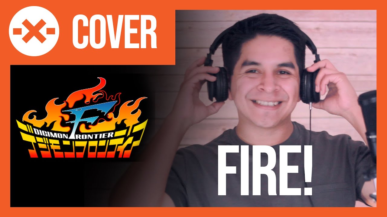 Fire! - Digimon 4 Frontier Opening | Cover - Caminos Cruzados | Full Español Latino